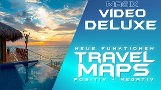 Travel Maps update  neue Funktionen  MAGIX VIDEO DELUXE 2022  Tutorial Deutsch Anfänger Guide [upl. by Narton23]