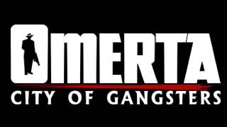 Omerta City of Gangsters Soundtrack  Track 14 [upl. by Aniram732]