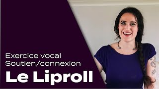 Exercice vocal  Soutienconnexion  Liproll 1 [upl. by Quickman]