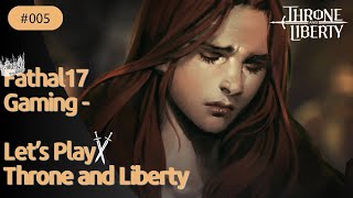 Adriana und Martinay die geplagten Zwillingsschwestern  Throne and Liberty 005 🌧️ [upl. by Hayouqes193]