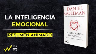 La INTELIGENCIA EMOCIONAL  Autor Daniel Goleman  Resumen Animado en Español [upl. by Acinehs]