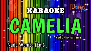 Karaoke camelia nada wanita [upl. by Skolnik657]