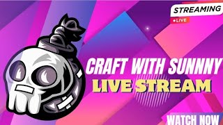 Craft with sunny Live stream 😀 [upl. by Novahc]