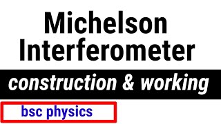 michelson interferometer  bindas physics  bsc physics [upl. by Uria]