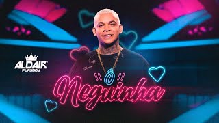 Aldair Playboy  Ô Neguinha Clipe Oficial [upl. by Egan]