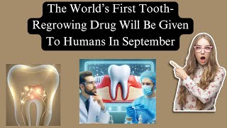 Introducing the World’s First ToothRegrowing Drug  A Milestone in Dental Research” 🦷research [upl. by Thor]