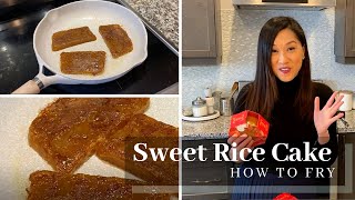 How to Fry Sweet Rice Cake Nian Gao  Chinese New Year [upl. by Ecnaret330]