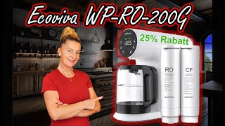 Reines Trinkwasser mit Ecoviva WPRO200G Umkehrosmosesystem – Tiefenfiltration im Unboxing amp Test [upl. by Nawtna]