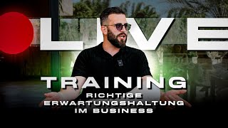 Live Training Richtige Erwartungshaltung im Business [upl. by Glass754]