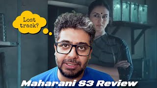 Maharani Season 3 Review Huma Qureshi SonyLiv  How can they make such a big mistake [upl. by Ahsiki]