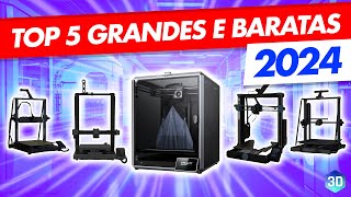 TOP 5 Impressoras 3D GRANDES E BARATAS para você ter em 2024 [upl. by Neyud]