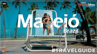 Maceió Brazil Travel Guide Discover Paradise on the Coast  World Holiday Vibes [upl. by Fritts]