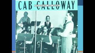 Cab Calloway  Evenin [upl. by Woods]