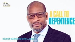 Bishop Barrington Mullings  A Call to Repentence  280424 [upl. by Ebbie]