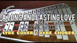 A LONG AND LASTING LOVE  CRYSTAL GAYLE  LYRE COVER  LYRE CHORDS 2024  SIMPLE LYRE CHORDS [upl. by Ellehcsor]