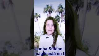 Guiliana Stifano y La Magia Está En Ti [upl. by Hairacaz]