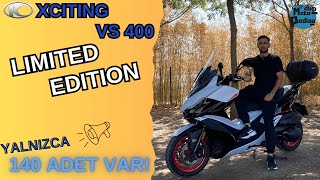 KYMCO XCITING VS400 LIMITED EDITION İNCELEME [upl. by Tabbi]