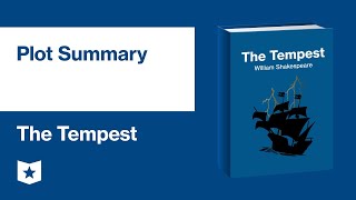 The Tempest by William Shakespeare  Plot Summary [upl. by Yklam]