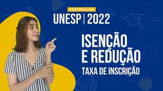 Como pedir redução ou isenção da taxa do Vestibular Unesp [upl. by Kohl]