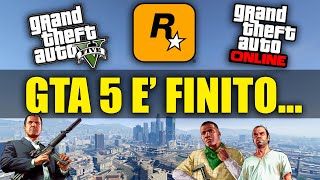 GTA 5 ONLINE E FINITO Video Riflessione [upl. by Ardnahcal9]