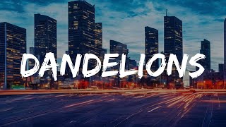 Ruth B  Dandelions Lyrics  The Kid LAROI ft Justin Bieber Elijah N  Playlist [upl. by Dougherty]