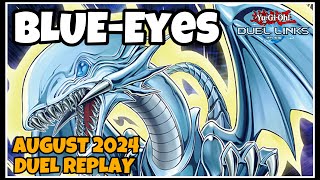 Blue Eyes Duel Links  August 2024 Duel Replay amp Decklist YUGIOH [upl. by Granger758]