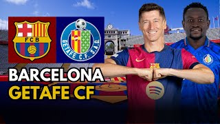 🔴​ FC BARCELONA VS GETAFE CF  IL FAUT ENCHAINER LES VICTOIRES  BarçaGetafe [upl. by Matthews873]