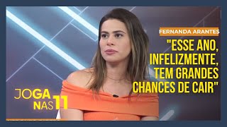 Fernanda Arantes diz que Santos quottem grandes chancesquot de cair esse ano  Joga nas 11 [upl. by Nessah]