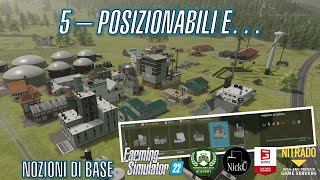 FARMING SIMULATOR 22 ACADEMY 🎓 05  Tutti i posizionabili  Tutorial ITA [upl. by Diane188]