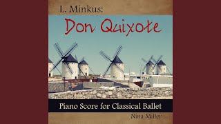 Don Quixote Act IV Fandango [upl. by Milstone]