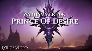 Abominable Intelligence  Prince of Desire  Warhammer 40k music [upl. by Liagabba]