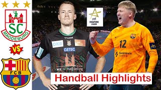 SC Magdeburg vs Barça Handball Highlights EHF Champions league 2024 [upl. by Notlef]