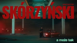 Krzysztof Skórzyński  A MOŻE TAK Official Video [upl. by Sitof]