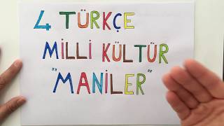 4 Türkçe  Milli Kültürümüz Maniler [upl. by Zurek]