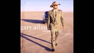 Gary Allan Right Where I Need To Be [upl. by Thibaut]