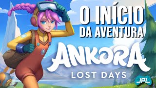 Ankora Lost Days  O início da aventura de Mûn em Ankora  PC  SEM COMENTÁRIOS [upl. by Coop]