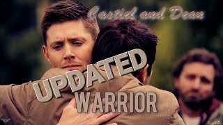 Dean and Castiel  Warrior Updated [upl. by Tullus]