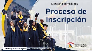 Campaña admisiones  Proceso de inscripción [upl. by Dudden347]