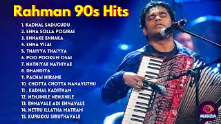 AR Rahman 90s Hits Tamil 🤩  Isai Puyal ARR  ARR Melodies  ARR Jukebox  Musizia 🎶 arrahman [upl. by Caril]