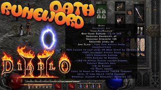 Making quotOATHquot Runeword in Diablo 2 Resurrected [upl. by Vinita]