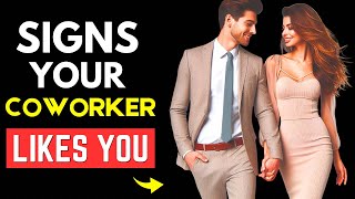 8 Subtle Signs A Female COWORKER Likes You [upl. by Sondra121]