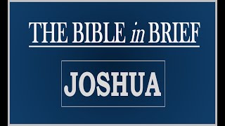 Summary of The Book of Joshua [upl. by Schertz]