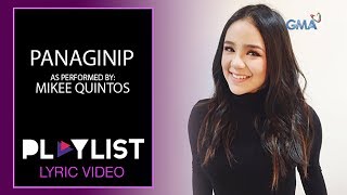 Playlist Lyric Video Panaginip by Mikee Quintos Onanay OST [upl. by Hafinah704]