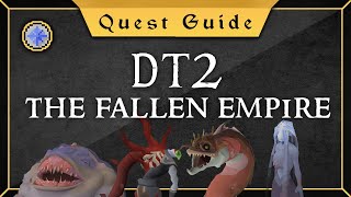 Quest Guide Desert Treasure 2  The fallen empire [upl. by Menken754]