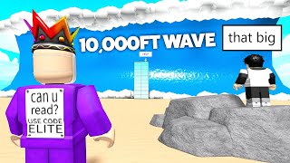 Roblox BUT 10000 FT Tsunami HITS [upl. by Elcarim]