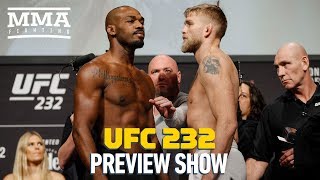 UFC 232 Jones vs Gustafsson 2 Preview Show  MMA Fighting [upl. by Lered]