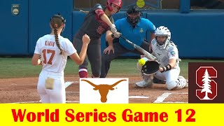 8 Stanford vs 1 Texas Softball Highlights 2024 NCAA World Series Game 12 [upl. by Ide577]