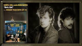 DARYL HALL and JOHN OATES  Rich Girl with Lyrics [upl. by Hermina131]