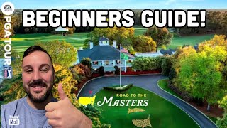 PGA Tour Road to the Masters  Beginner Tutorial Guide [upl. by Revorg]