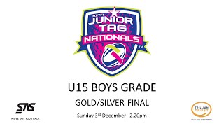 U15 Boys  GoldSilver Final  2023 NZTFI Junior Tag Nationals [upl. by Dalia]